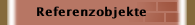 Referenzobjekte